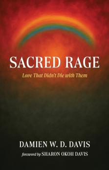 Sacred Rage