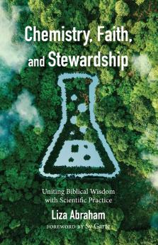 Chemistry Faith and Stewardship
