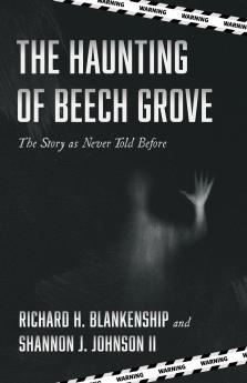 The Haunting of Beech Grove