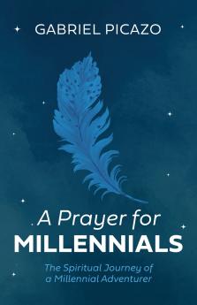 A Prayer for Millennials