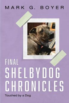 Final Shelbydog Chronicles