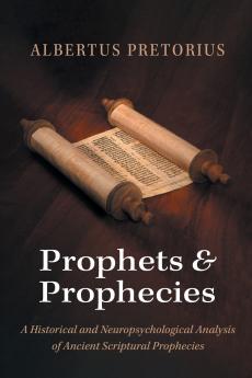 Prophets and Prophecies