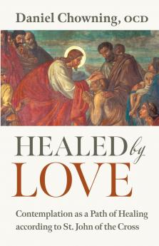 Healed by Love