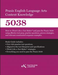 Praxis® 5038 English Language Arts Content Knowledge