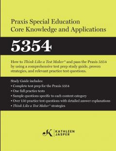 Praxis® Special Education Core Knowledge and Applications 5354