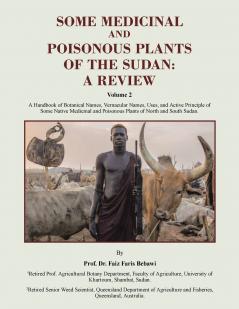 SOME MEDICINAL AND POISONOUS PLANTS OF THE SUDAN