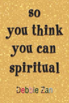 so you think you can spiritual