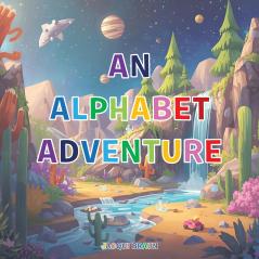 An Alphabet Adventure