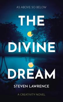 THE DIVINE DREAM