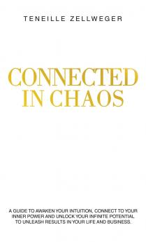 Connected in Chaos