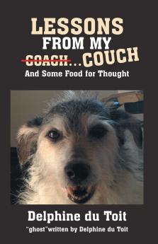 LESSONS FROM MY COACH...COUCH