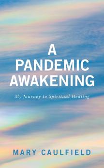 A Pandemic Awakening