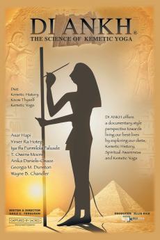 Di Ankh the Science of Kemetic Yoga