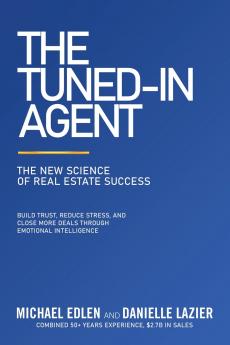 The Tuned-In Agent