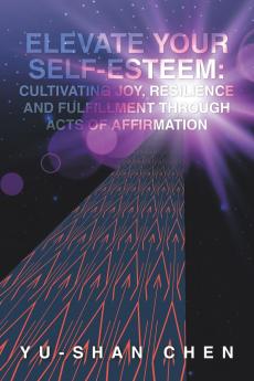 Elevate Your Self-Esteem