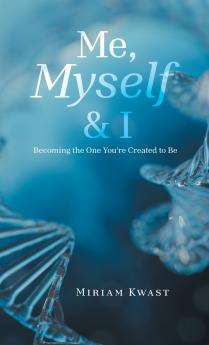 Me Myself & I