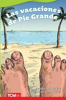 Las vacaciones de Pie Grande