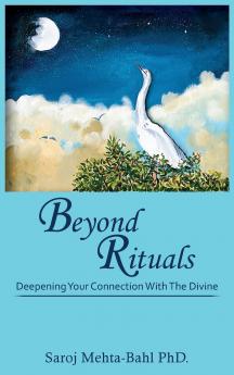 Beyond Rituals