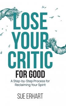 Lose Your Critic for Good