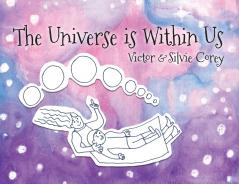 The Universe is Within Us