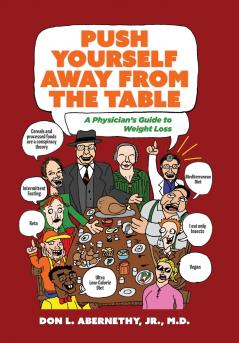 Push Yourself Away from the Table