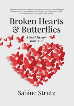 Broken Hearts & Butterflies