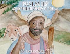 Psalm 119 and The Stories It Tells