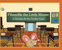 Piloncillo the Little Mouse