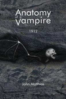 Anatomy of a Vampire