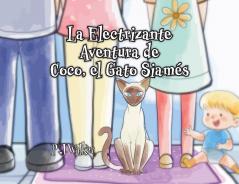 La Electrizante Aventura de Coco el Gato Siamés