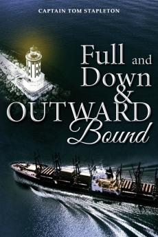 Full and Down & Outward Bound