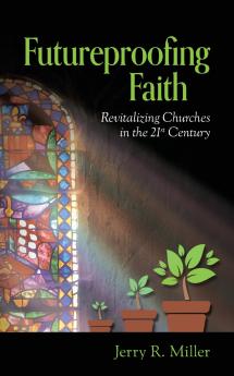 Futureproofing Faith
