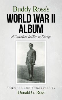 Buddy Ross's World War II Album