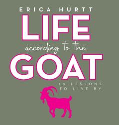 Life According to the GOAT