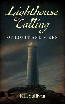 Lighthouse Calling