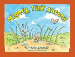Mighty Tiny Antony