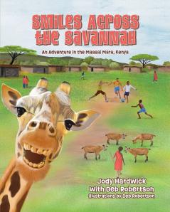 Smiles Across the Savannah