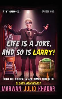 Life Is a Joke and So Is Larry