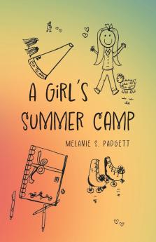 A Girl's Summer Camp