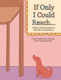 If Only I Could Reach...