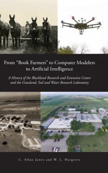 From Book Farmers to Computer Modelers to Artificial Intelligence