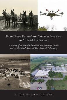 From Book Farmers to Computer Modelers to Artificial Intelligence