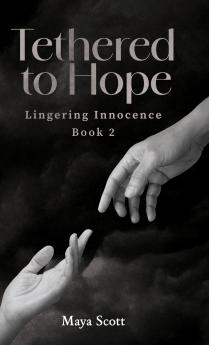 Tethered to Hope