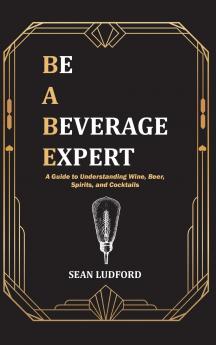 Be a Beverage Expert