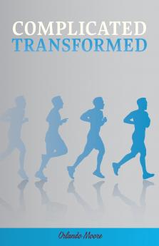 Complicated Transformed