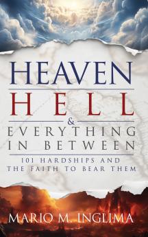 Heaven Hell & Everything In Between