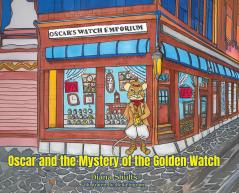 Oscar and the Mystery of the Golden Watch