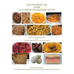 QUE SE PASSE-T-IL DANS LA CUISINE DE MANMIE ZETTE?