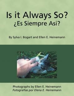 Is it Always So? ¿Es Siempre Asi?
