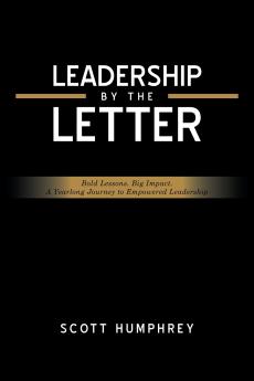 LEADERSHIP BY THE LETTER